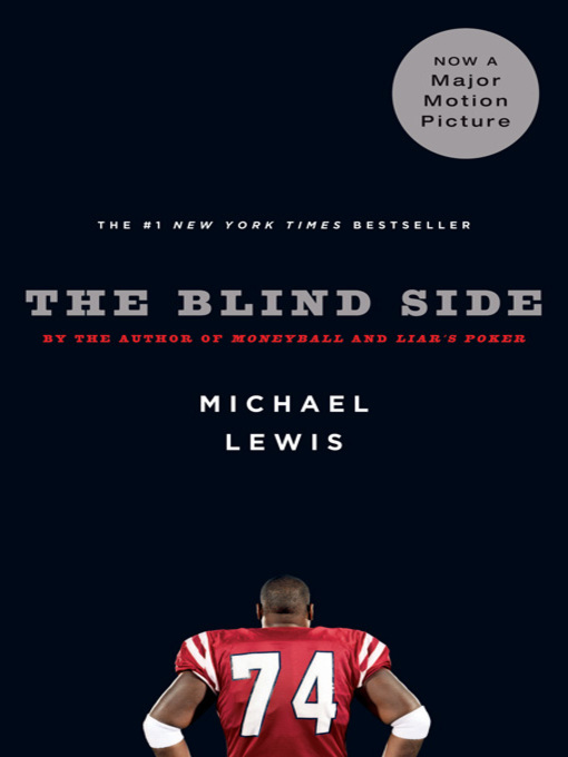 Title details for The Blind Side by Michael Lewis - Wait list